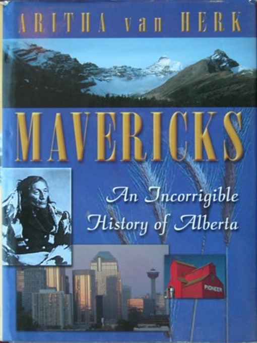 Title details for Mavericks by Aritha van Herk - Available